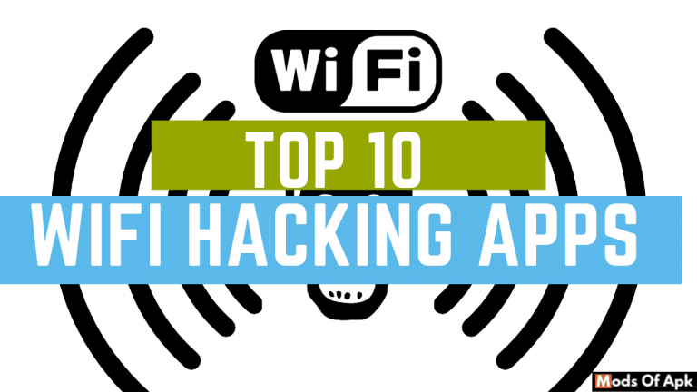 Top 10 Best WiFi Hacking Apps for Android in 2022