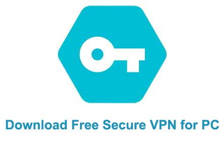 Secure VPN MOD APK for PC